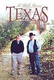 A Walk Across Texas