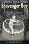 Scavenger Boy (Time Slip Adventures)
