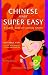 Chinese Made Super Easy