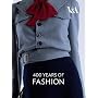Va: Four Hundred Years Of Fashion by Ed Natalie Rothstein