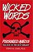 Wicked Words: Poisoned Minds--Racism in the Dictionary