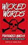 Wicked Words: Poisoned Minds--Racism in the Dictionary