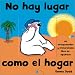 No hay lugar como el hogar (Criss-Cross) Book Cover