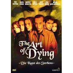 The Art of Dying - Die Kunst des Sterbens [Edizione: Germania]
