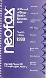 Neofax: A Manual of Drugs Used in Neonatal Care