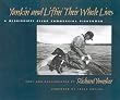 Yankin' and Liftin' Their Whole Lives: A Mississippi River Commercial Fisherman (Shawnee Books)