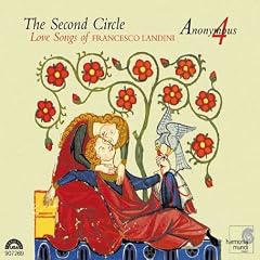 The Second Circle: Love Songs of Francesco Landini