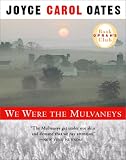 We Were the Mulvaneys (Oprah Selection)