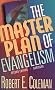 The Master Plan of Evangelism The Master Plan of Evangelism