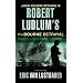 Robert Ludlum's The Bourne Betrayal