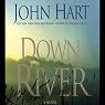 Down River: A Novel