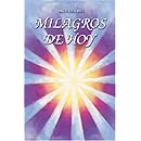 Milagros de HOY (Spanish Edition)