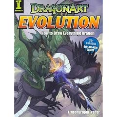 (DRAGONART EVOLUTION: HOW TO DRAW EVERYTHING DRAGON ) By Peffer, Jessica NeonDragon"" (Author) Paperback Published on (08, 2010)