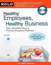 Healthy Employees, Healthy Business: Easy, Affordable Ways to Promote Workplace Wellness