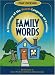 Family Words: A Dictionary of the Secret Language of Families (How America Speaks series)