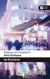 Deleuze and Guattari's Anti-Oedipus: A Reader's Guide (Reader's Guides)