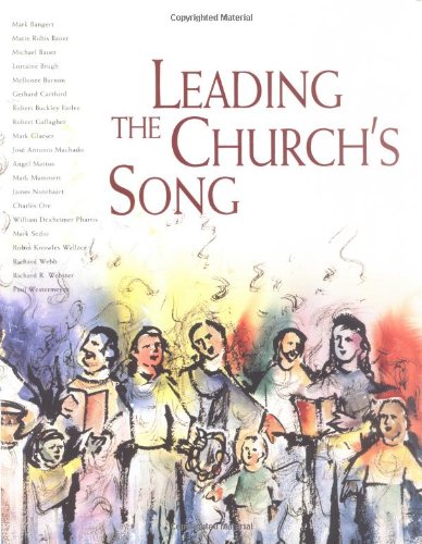 Leading the Churchs Song (Leading Congregational Song)