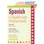 Spanish for Health Care Professionals