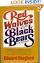 Red Wolves and Black Bears