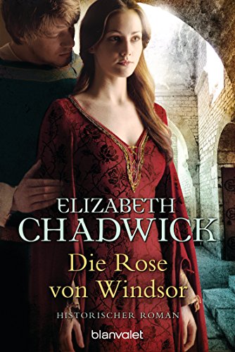 Die Rose von Windsor: Historischer Roman (German Edition)