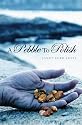 A Pebble To Polish