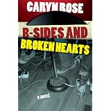 B-Sides and Broken Hearts
