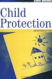 Child Protection: An Introduction