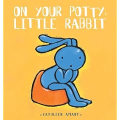 On Your Potty, Little Rabbit (Clavis Toddler: Daily Life)