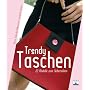 Taschen: 22 Modelle zum Selbern�hen
