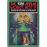 The 1981 Annual World's Best SF