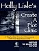 Holly Lisle's Create A Plot Clinic