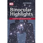 Binocular Highlights: 99 Celestial Sights for Binocular Users (Sky and Telescope Stargazing) by Gary Seronik