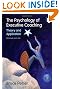 The Psychology of Executive Coaching: Theory and Application