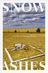 Snow,  Ashes: A Novel