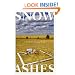 Snow,  Ashes: A Novel