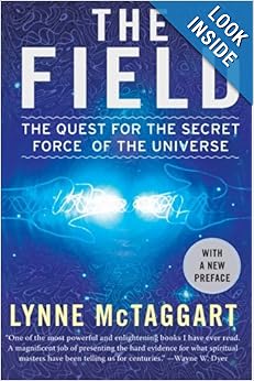 the field - lynne mctaggart