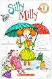 Silly Milly (Turtleback School & Library Binding Edition) (Scholastic Reader: Level 1)