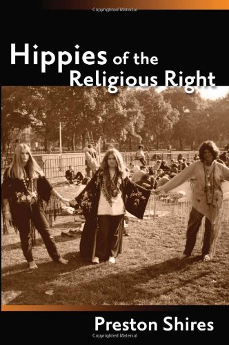 Hippies of the Religious Right: From the Countercultures of Jerry Garcia to the Subculture of Jerry Falwell