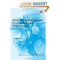 Effective Management in Long-term Care Organisations: A Textbook for Students and New Care Managers