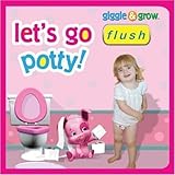 Let's Go Potty Girls Edition (Giggle and Grow) (Giggle and Grow)