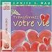 Transformez Votre Vie - 2 CD
