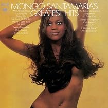 Mongo Santamaria - Greatest Hits [Bonus Tracks]