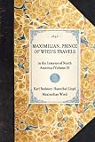 Maximilian, Prince of Wied's Travels (Travel in America)