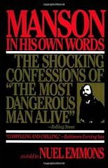 Manson in His Own Words