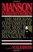Manson in His Own Words: The Shocking Confessions of 'The Most Dangerous Man Alive'