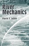 River Mechanics