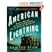 American Lightning: Terror, Mystery, Movie-Making, and the Crime of the Century (Thorndike Crime Scene)