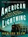 Books : American Lightning: Terror, Mystery, Movie-making, and the Crime of the Century (Thorndike Large Print Crime Scene)