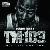 TM:103 Hustlerz Ambition [Explicit]