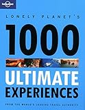 Lonely Planet's 1000 ultimate experiences